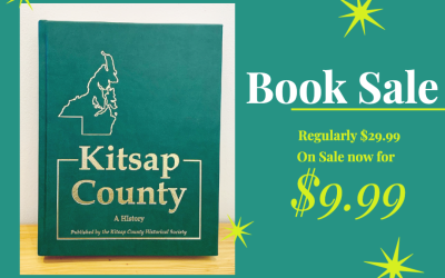 Kitsap County: A History FLash Sale!