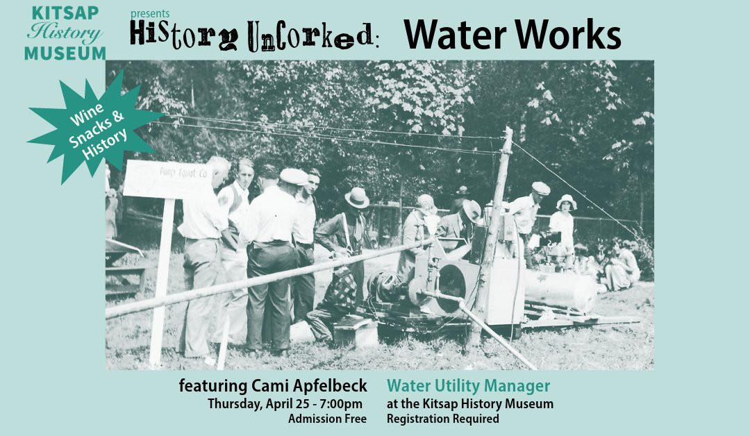 History Uncorked: Water Works
